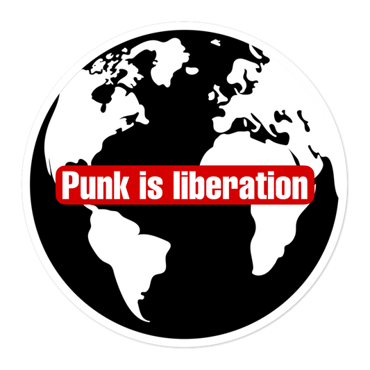 Punk is Liberation