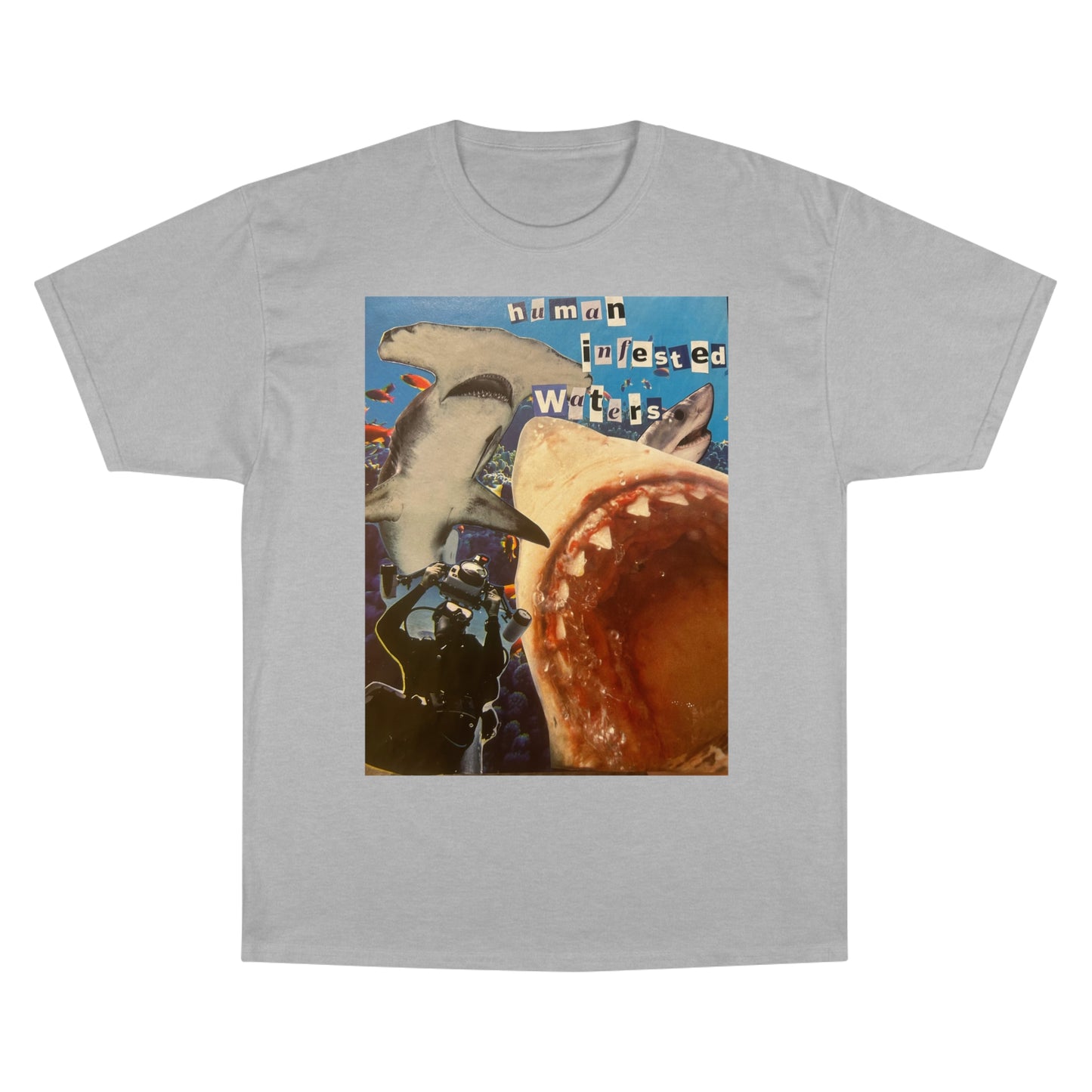 Human Infested Waters Champion T-Shirt