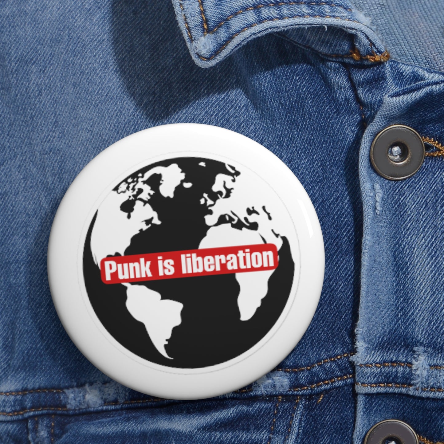 Punk is Liberation Pin Buttons