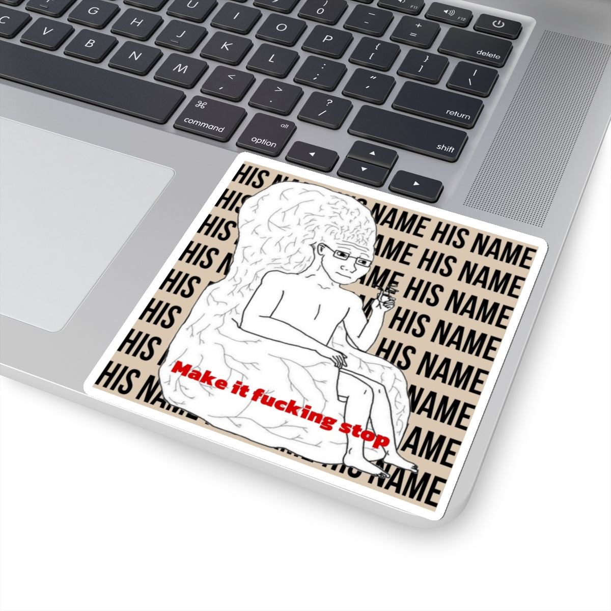 Make it fucking stop Stickers