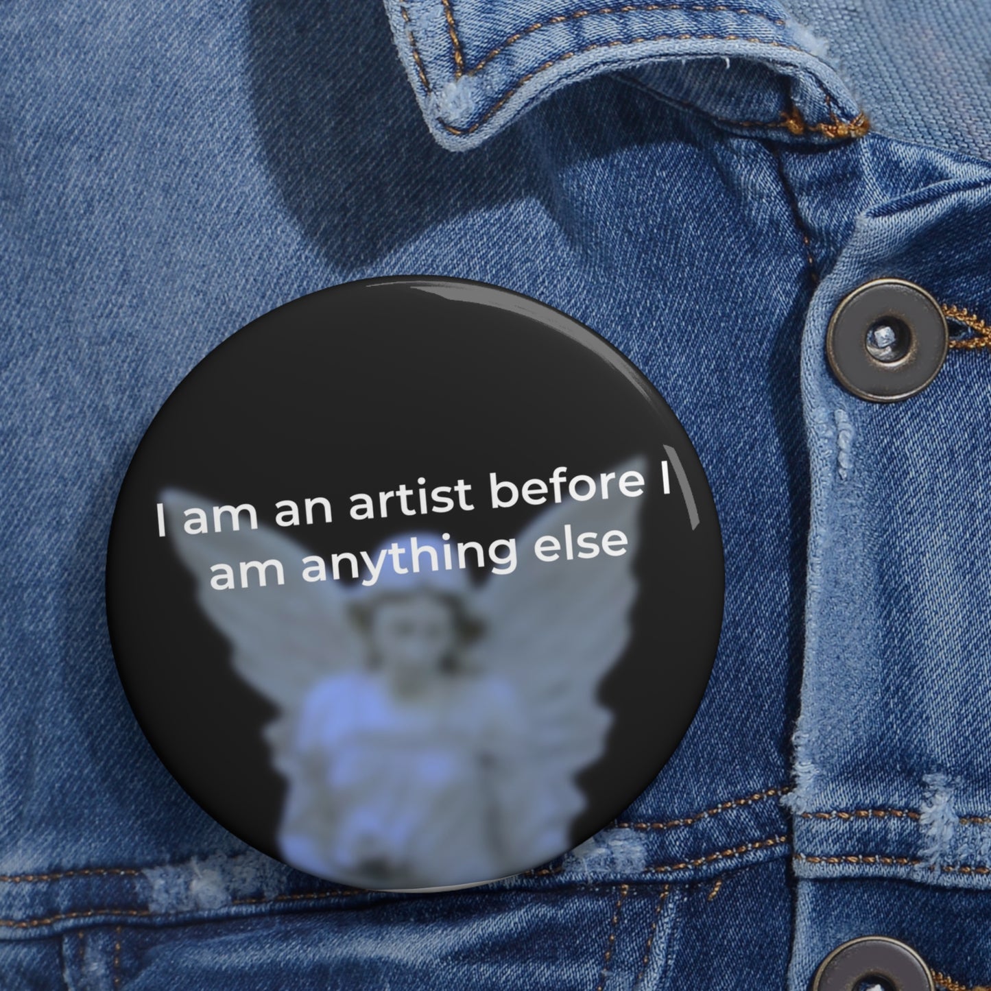 I am an Artist Pin Buttons