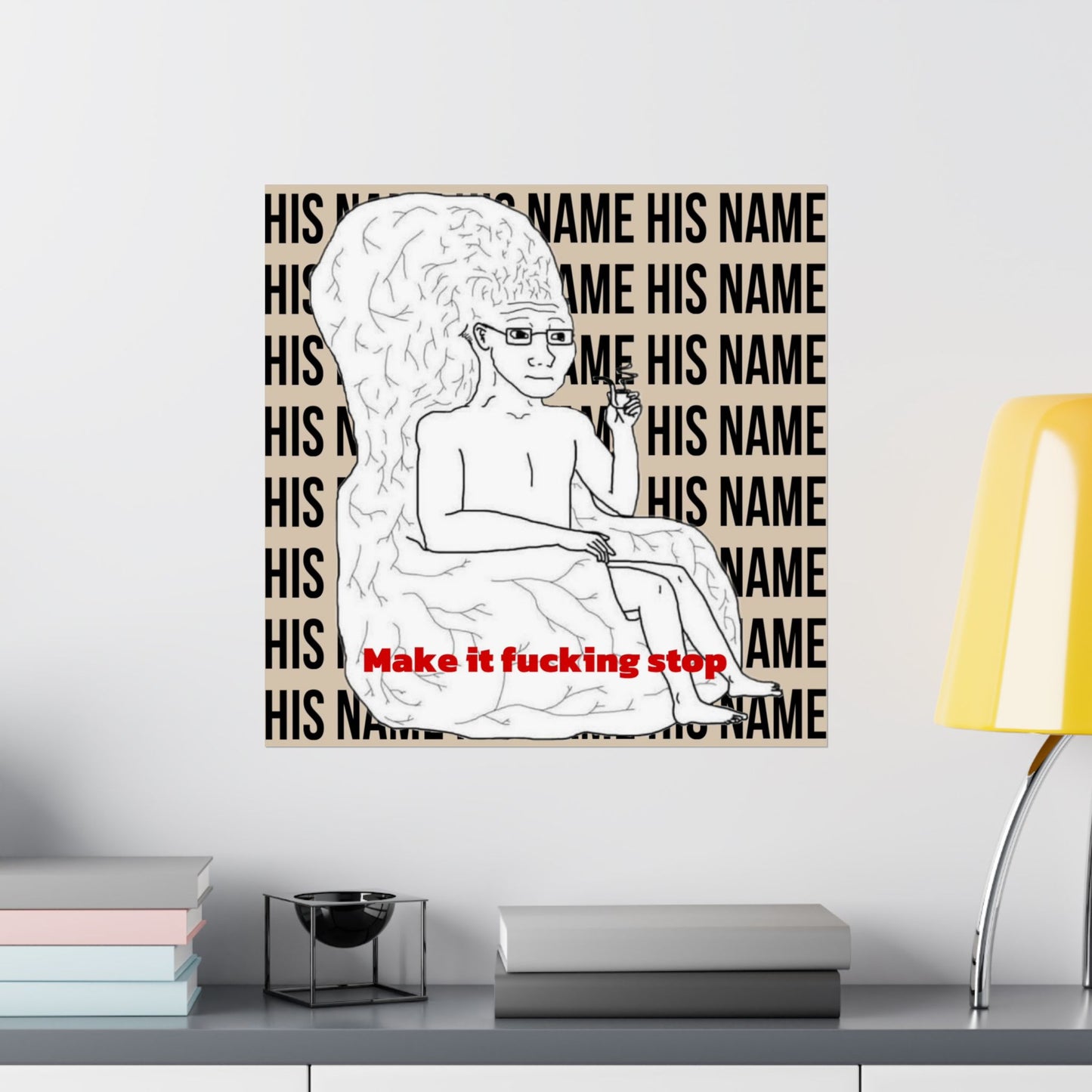 Make it fucking stop Poster